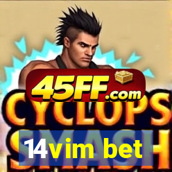 14vim bet